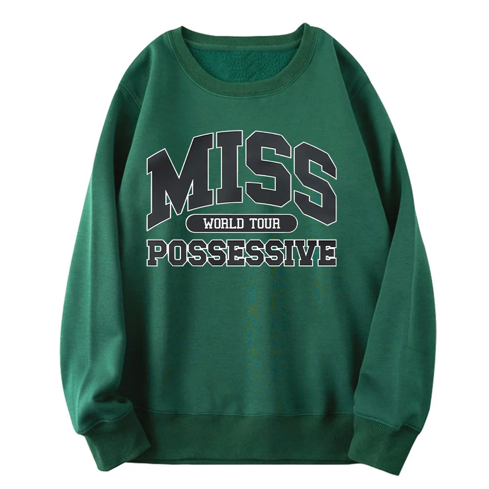 Miss Possessive Crewneck Sweatshirt
