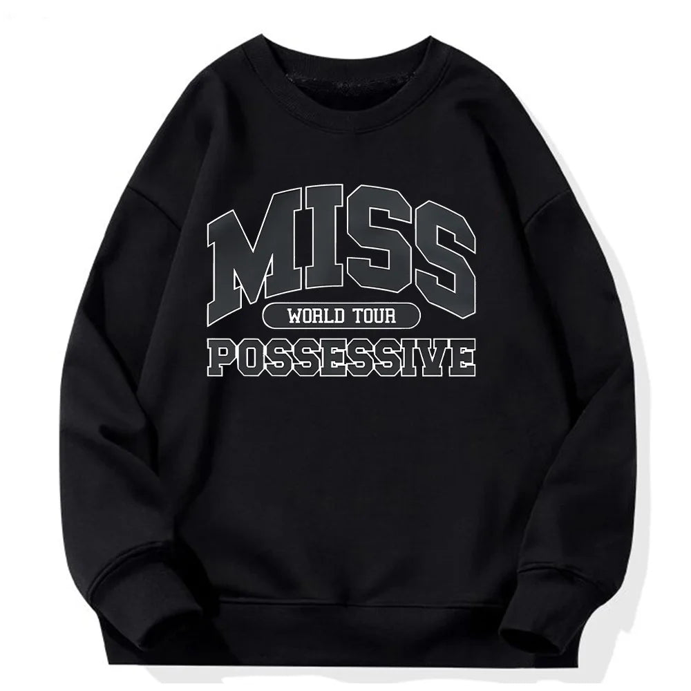 Miss Possessive Crewneck Sweatshirt